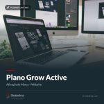 Plano Grow Active — Ativação de Marca + Website