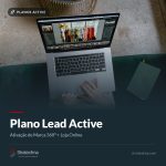 Plano Lead Active — Ativação de Marca 360º + Loja Online