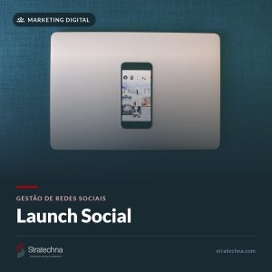 Gestão de redes sociais — Launch Social