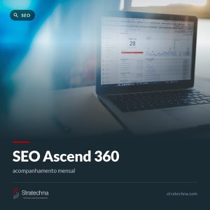 SEO Ascend 360 — acompanhamento mensal